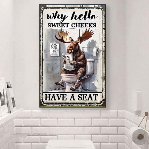 Have A Seat Hunting Canvas And Poster